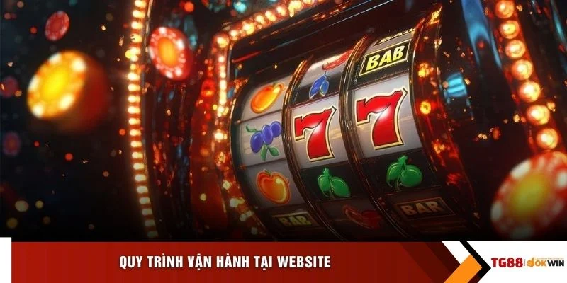 Quy trình vận hành tại website